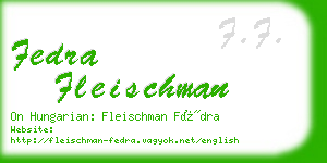 fedra fleischman business card